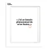 Affiche Loic Prigent J'Ai Un Besoin - 30 X 40 Cm-Image Republic Outlet